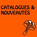 Catalogues & Nouveautés